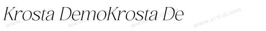 Krosta DemoKrosta De字体转换 Krosta DemoKrosta De字体转换
